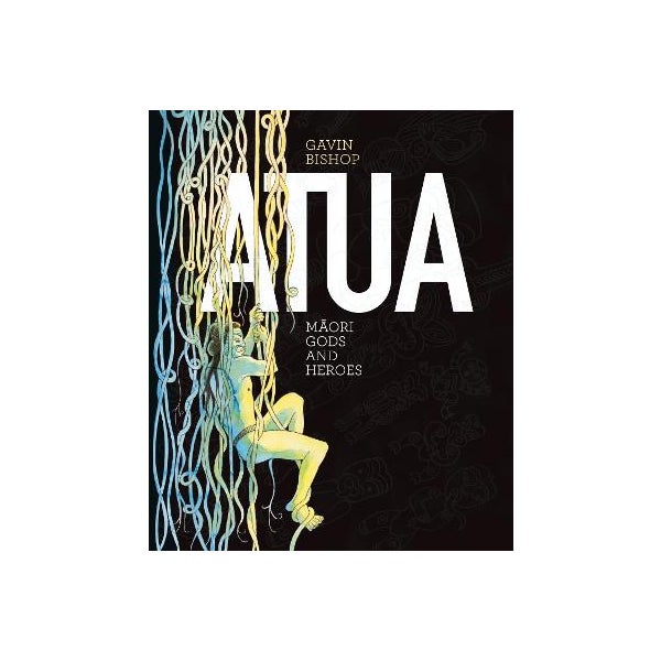 Atua Maori Gods and Heroes