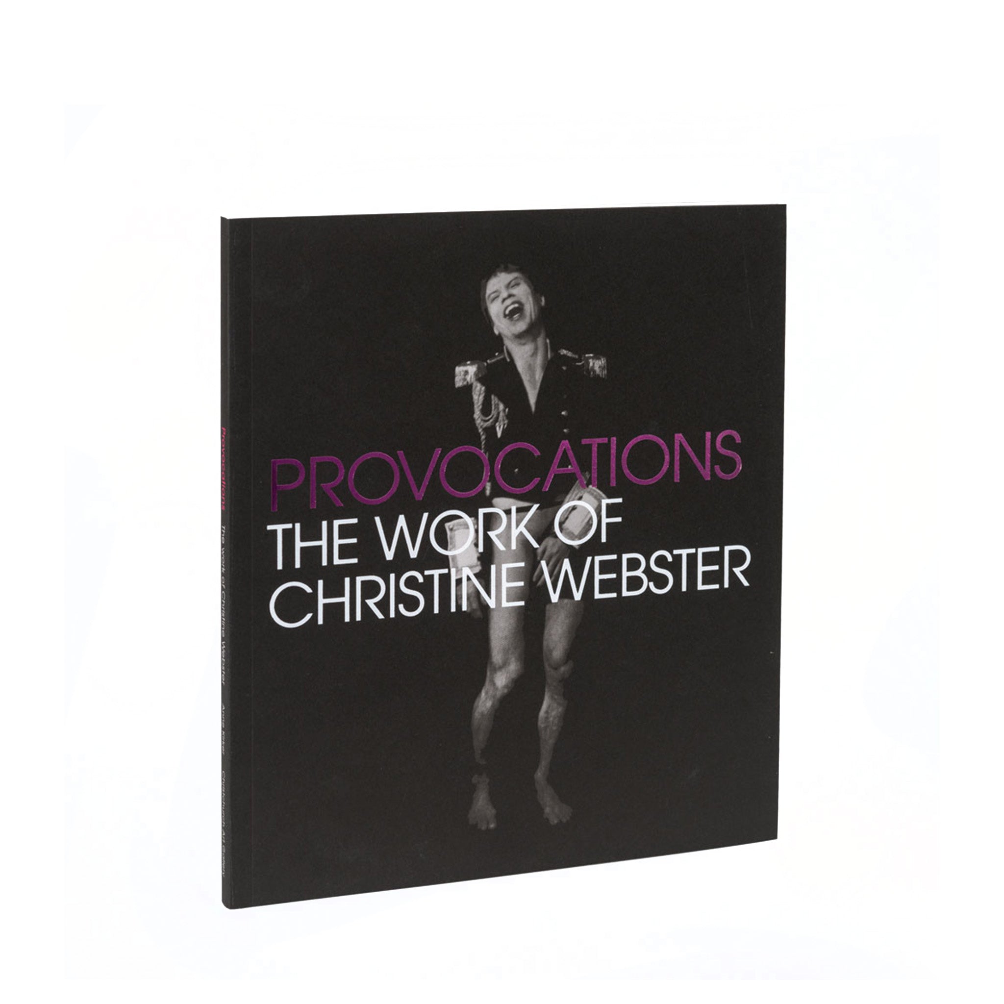 Provocations: The Work of Christine Webster